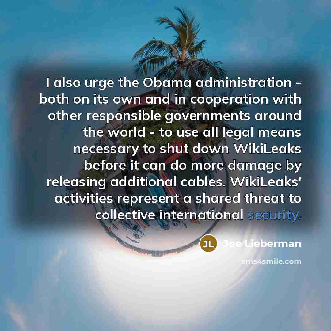 “I also urge the Obama administration - both on its…” quote by Joe Lieberman