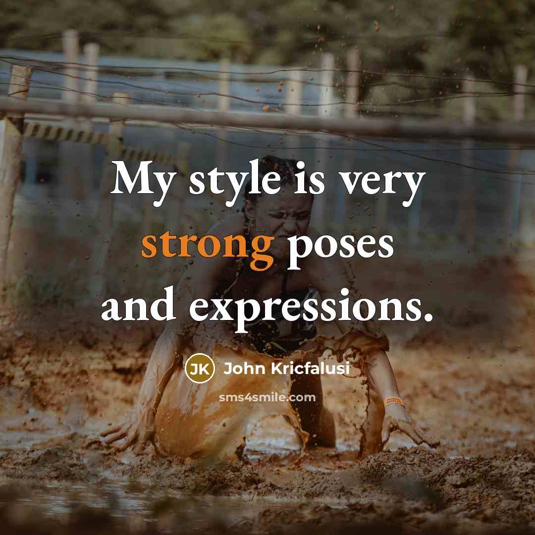 “My style is very strong poses and expressions.…” quote by John Kricfalusi