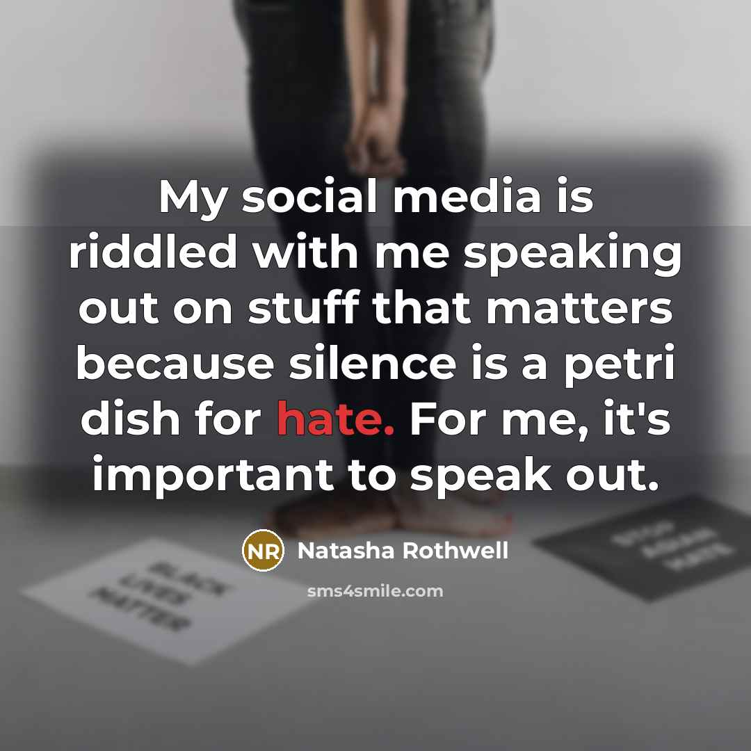 “My social media is riddled with me speaking out on…” quote by Natasha Rothwell