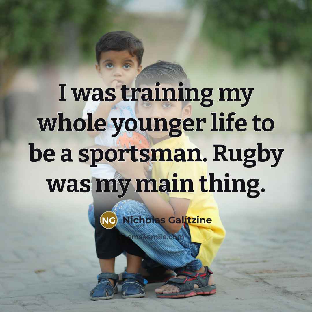 “I was training my whole younger life to be a…” quote by Nicholas Galitzine