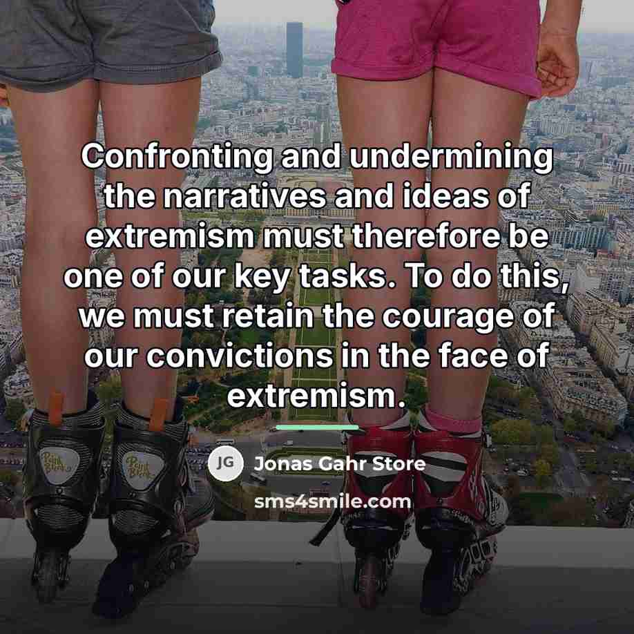 “Confronting and undermining the narratives and ideas of extremism must…” quote by Jonas Gahr Store