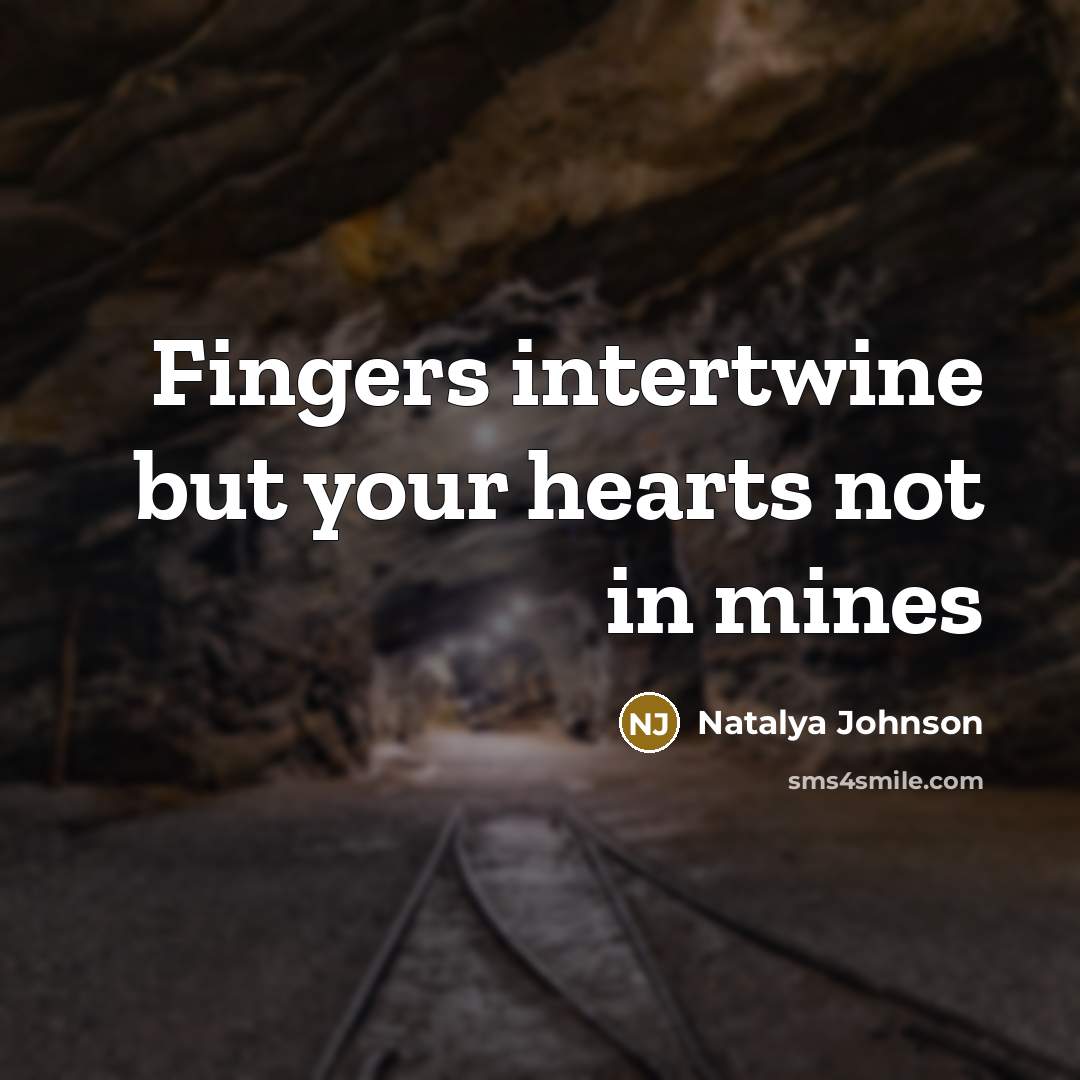 “Fingers intertwine but your hearts not in mines” quote by Natalya Johnson