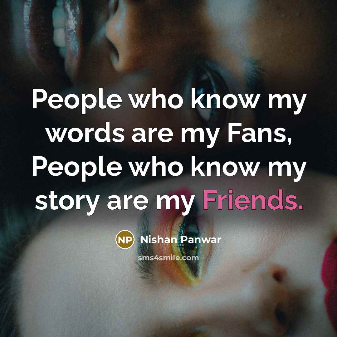 “People who know my words are my Fans, People who…” quote by Nishan Panwar