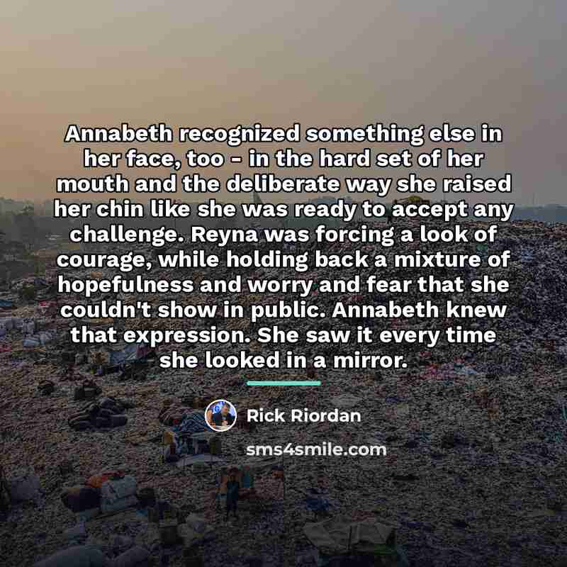 “Annabeth recognized something else in her face, too - in…” quote by Rick Riordan