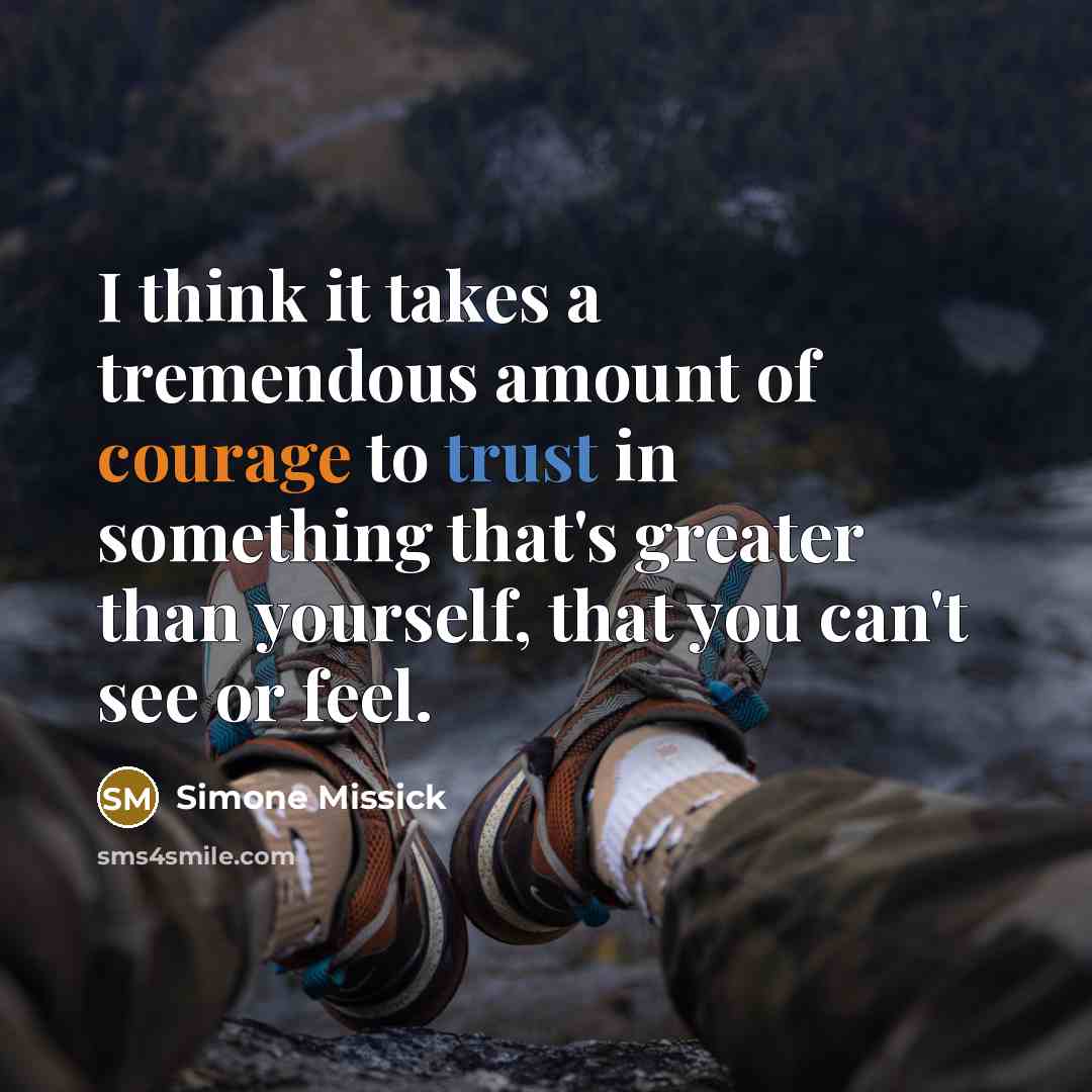 “I think it takes a tremendous amount of courage to…” quote by Simone Missick