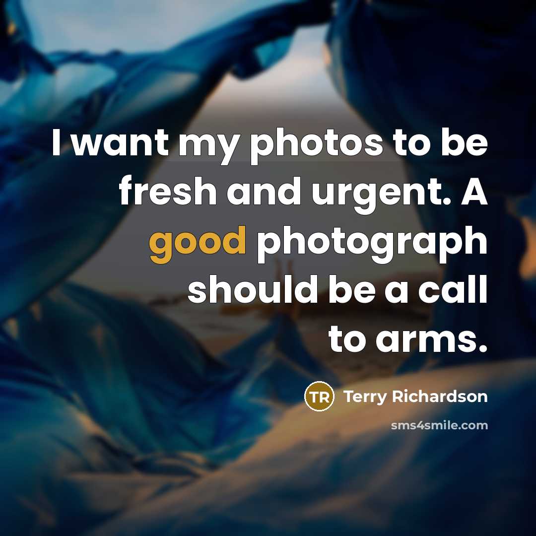 “I want my photos to be fresh and urgent. A…” quote by Terry Richardson