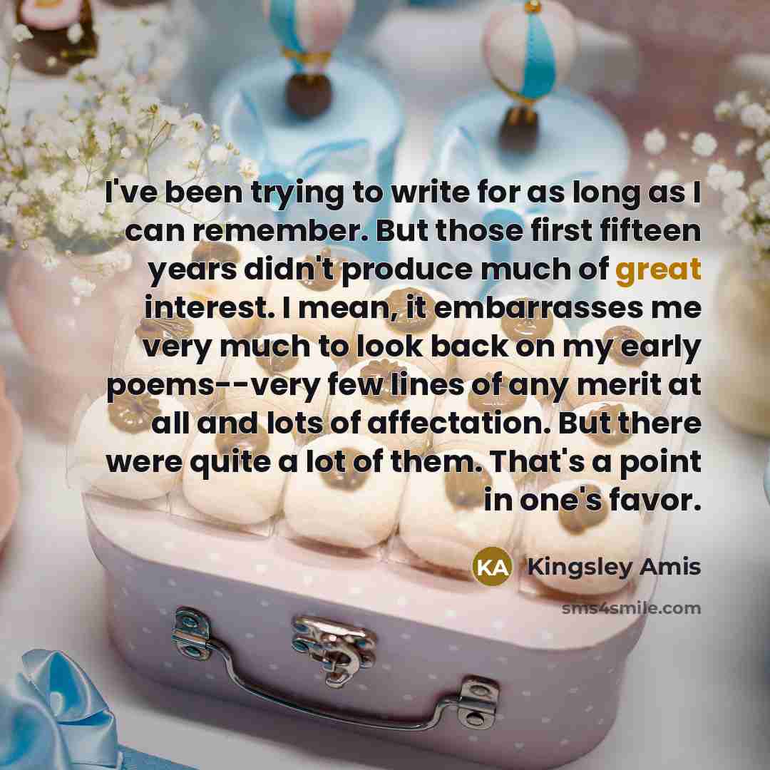 “I've been trying to write for as long as I…” quote by Kingsley Amis