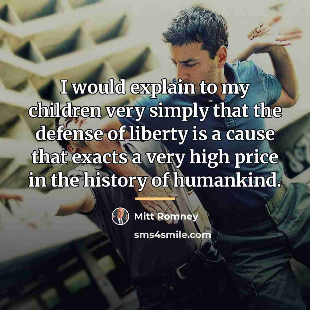 “I would explain to my children very simply that the…” quote by Mitt Romney