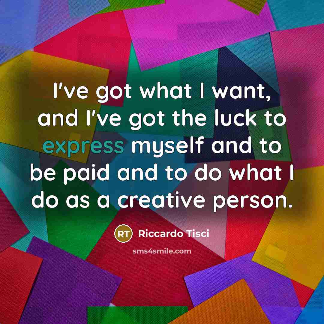 “I've got what I want, and I've got the luck…” quote by Riccardo Tisci