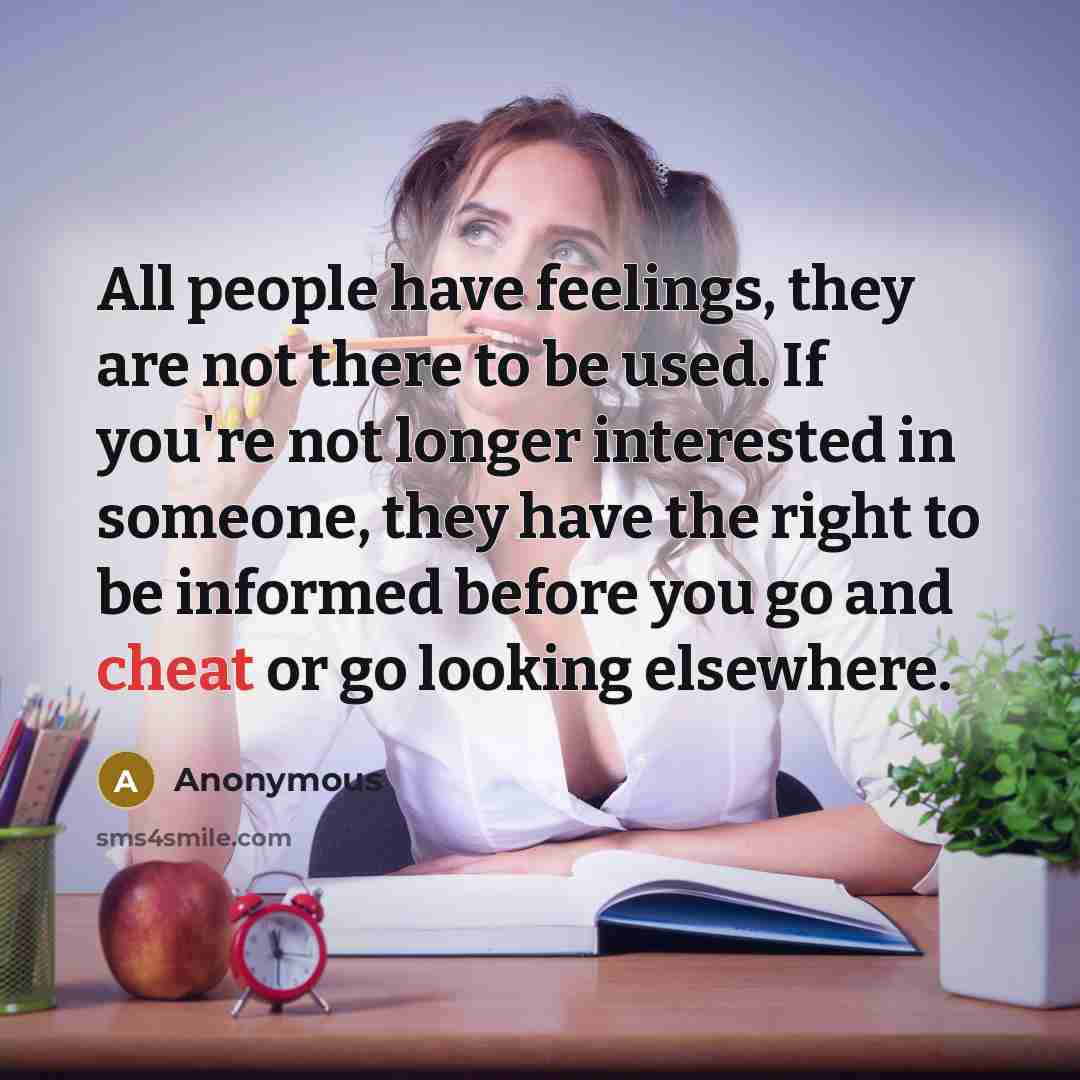 “All people have feelings, they are not there to be…” quote by Anonymous