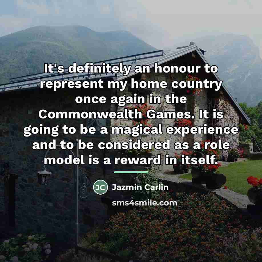 “It's definitely an honour to represent my home country once…” quote by Jazmin Carlin