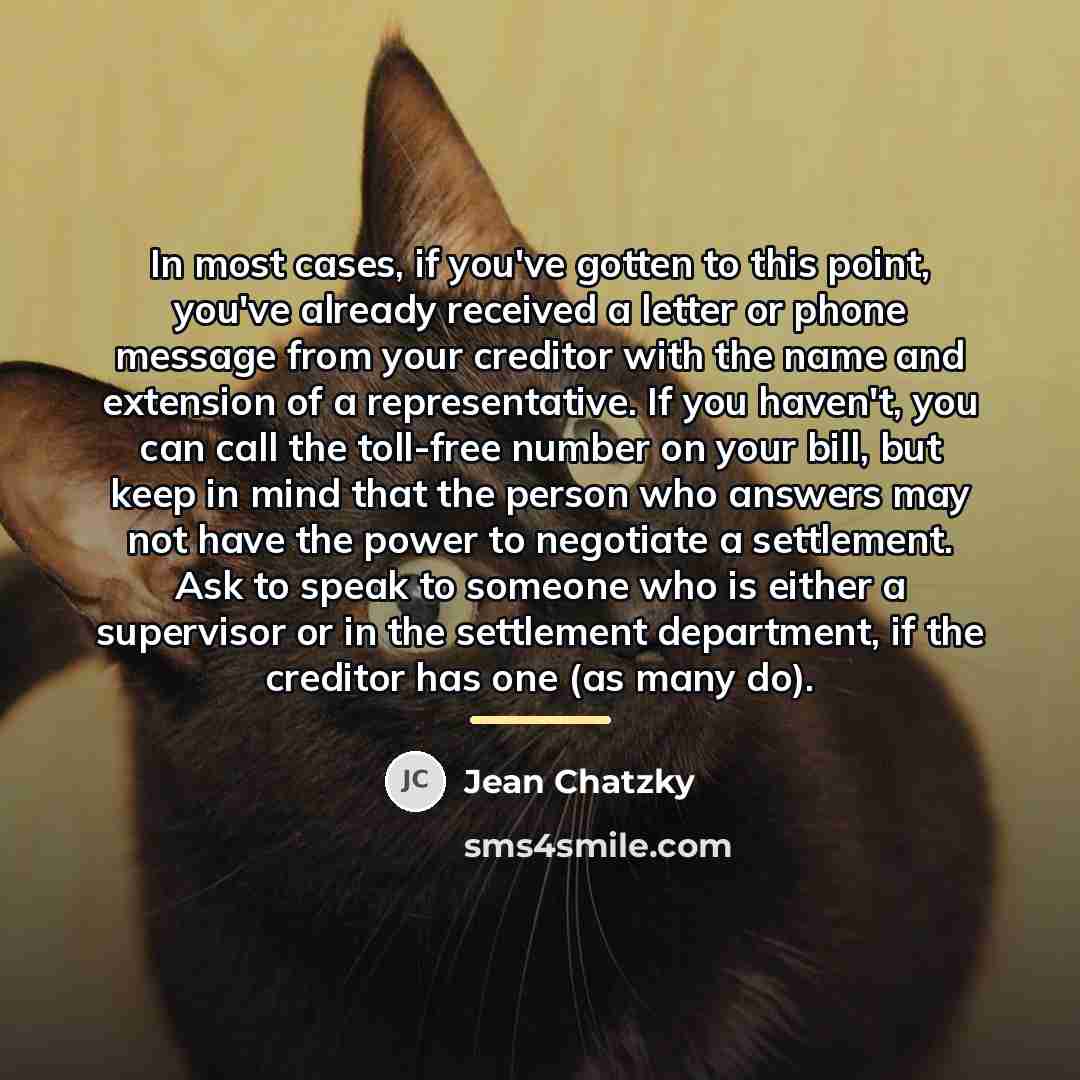 “In most cases, if you've gotten to this point, you've…” quote by Jean Chatzky