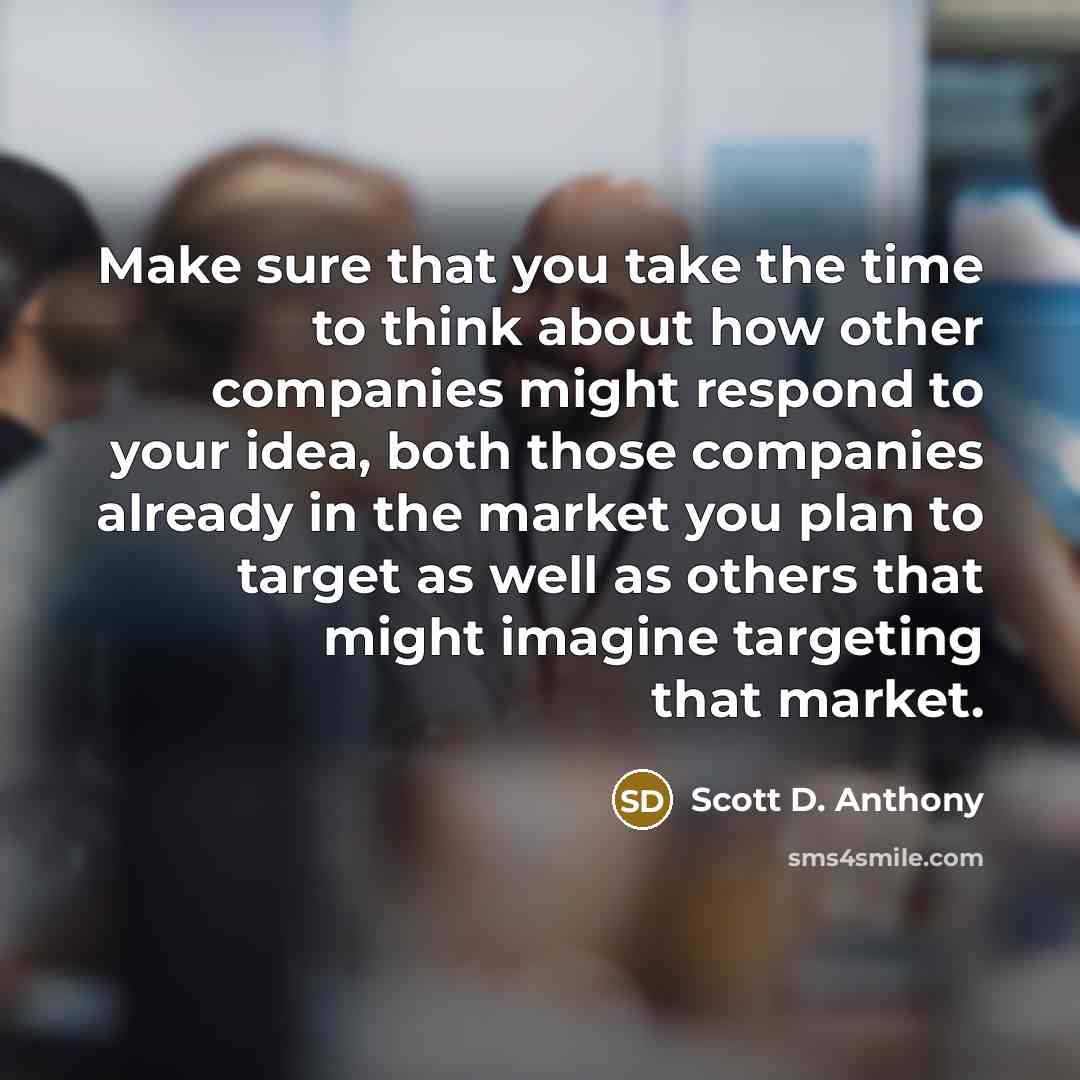 “Make sure that you take the time to think about…” quote by Scott D. Anthony