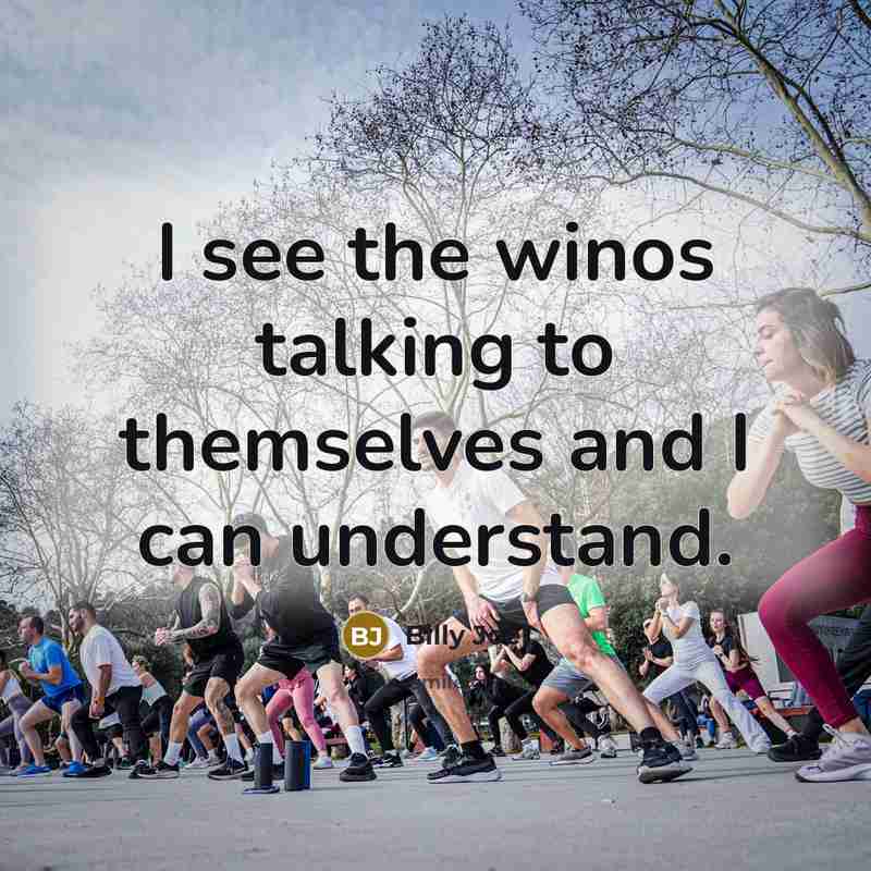 “I see the winos talking to themselves and I can…” quote by Billy Joel