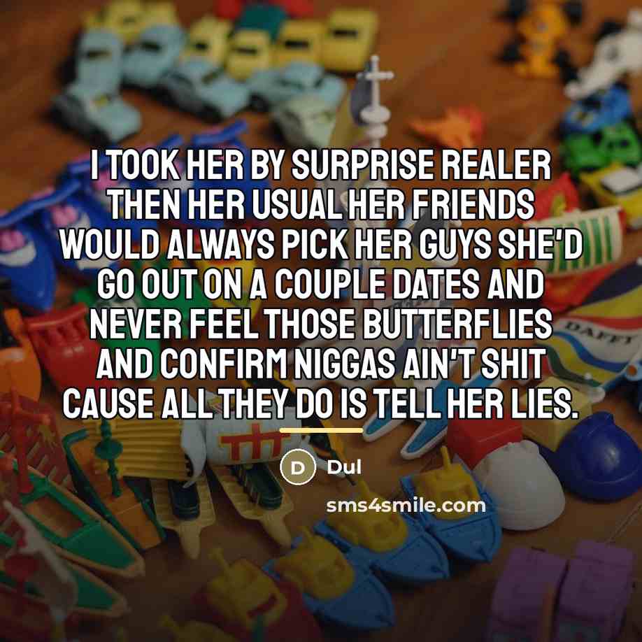 “I Took Her By Surprise Realer Then Her Usual Her…” quote by Dul