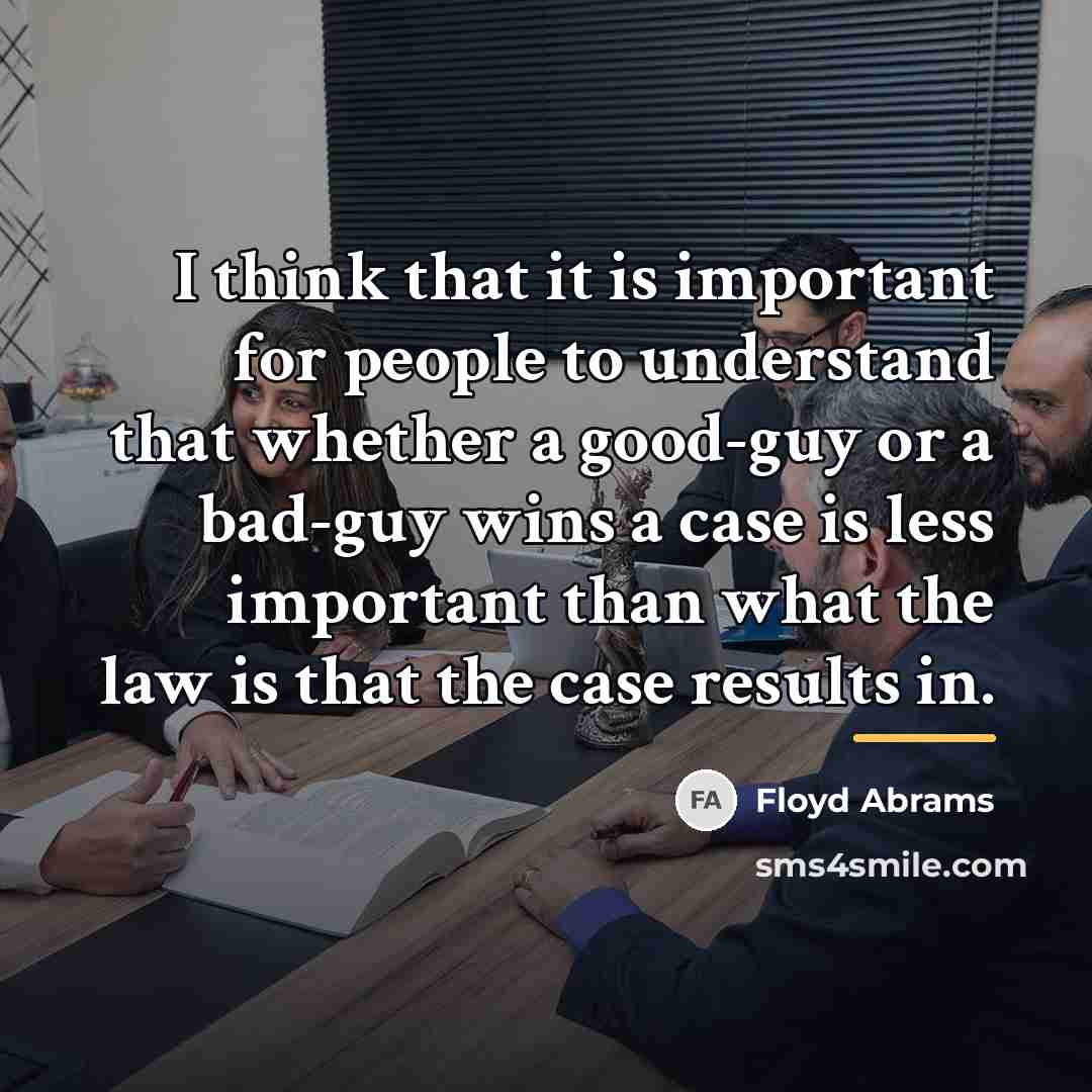“I think that it is important for people to understand…” quote by Floyd Abrams