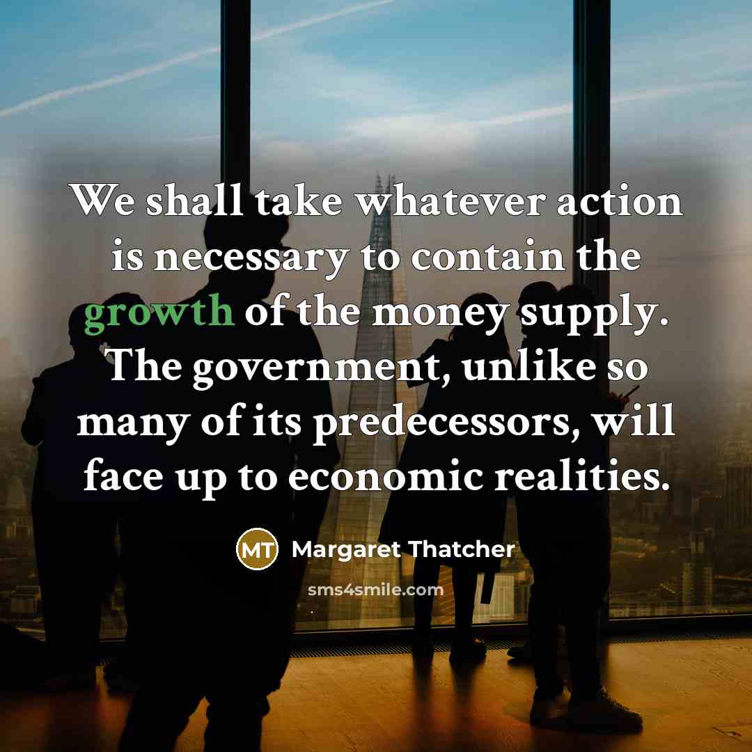 “We shall take whatever action is necessary to contain the…” quote by Margaret Thatcher
