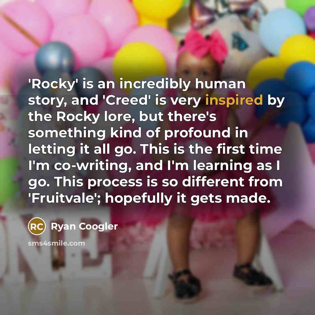 “'Rocky' is an incredibly human story, and 'Creed' is very…” quote by Ryan Coogler