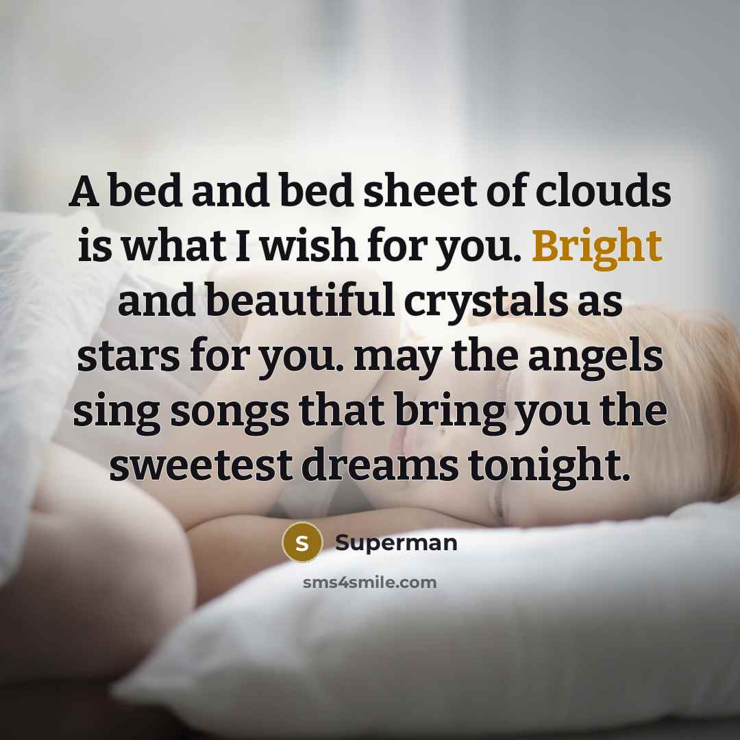 “A bed and bed sheet of clouds is what I…” quote by Superman