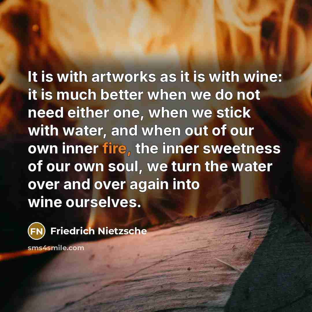 “It is with artworks as it is with wine: it…” quote by Friedrich Nietzsche