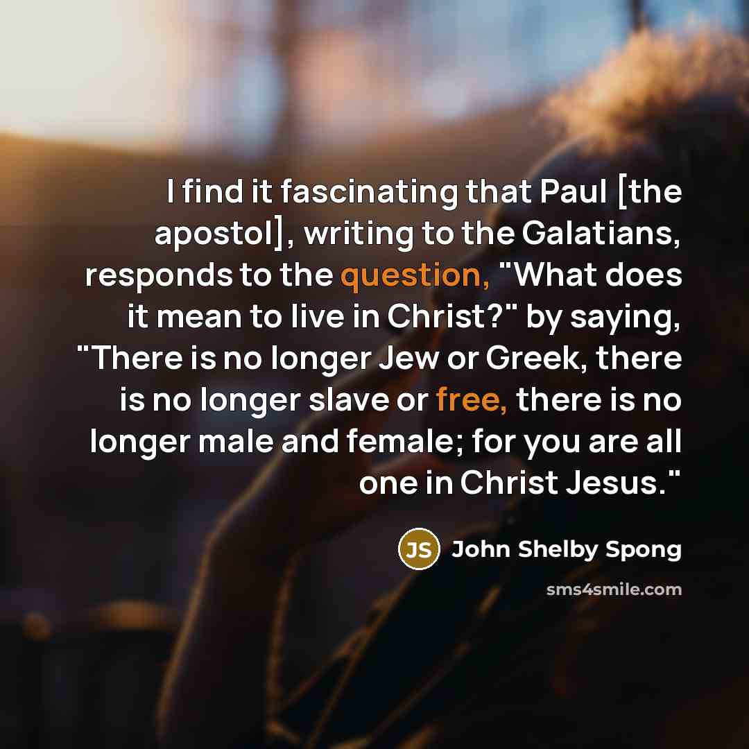 “I find it fascinating that Paul [the apostol], writing to…” quote by John Shelby Spong