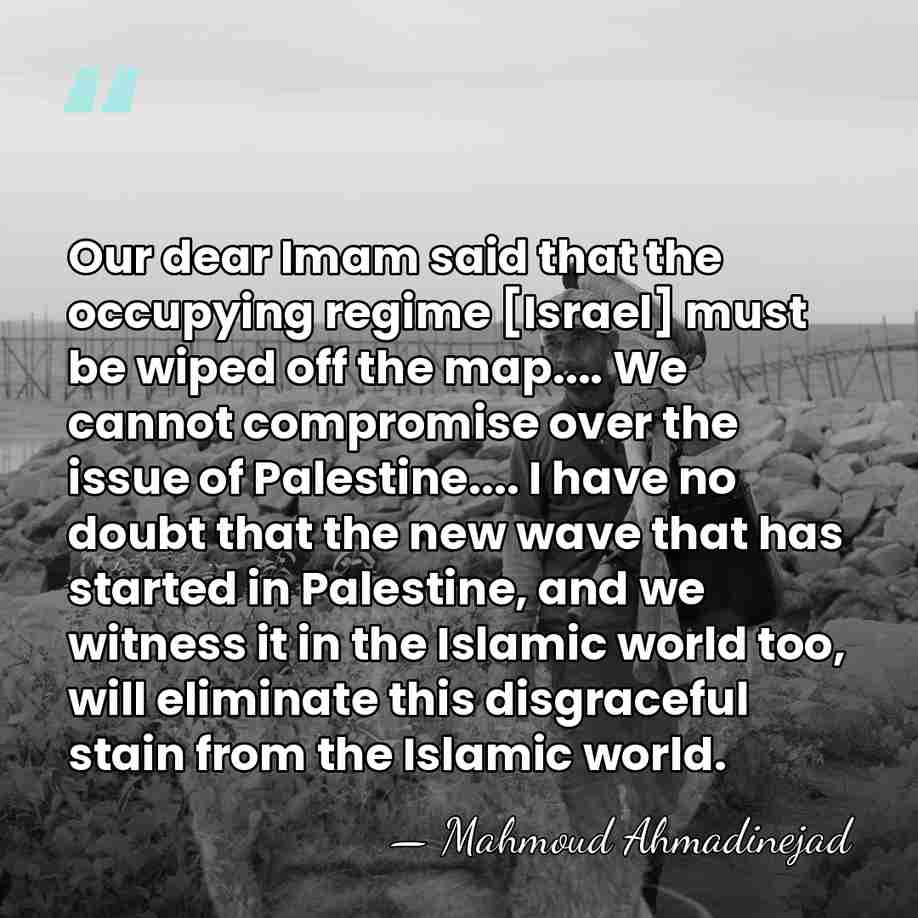 Our dear Imam said that the occupying regime [Israel] must be wiped&hellip; - Mahmoud Ahmadinejad