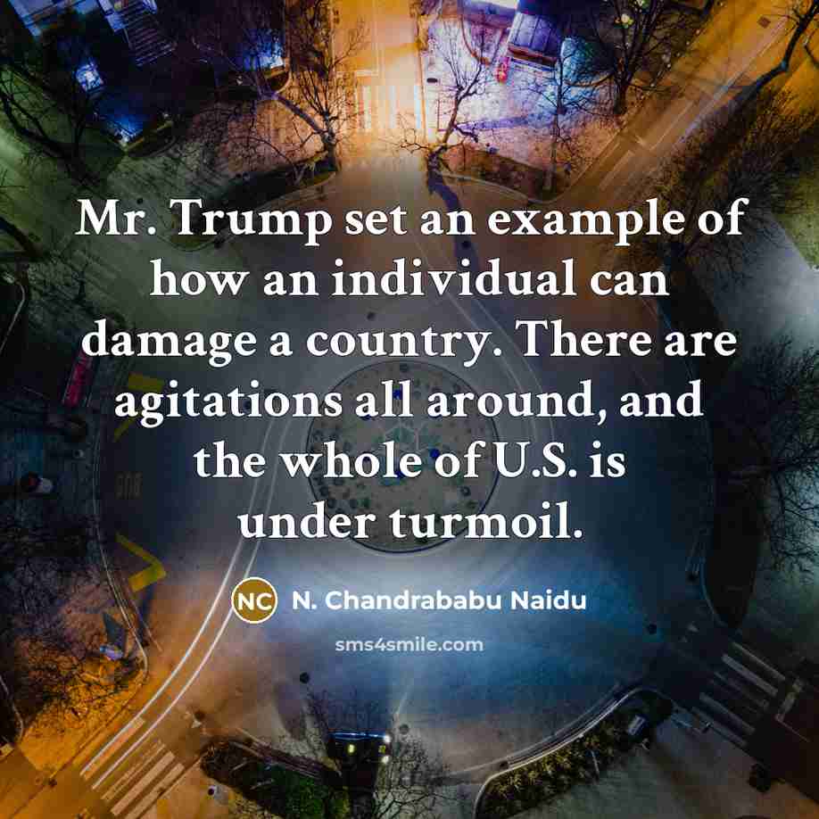 “Mr. Trump set an example of how an individual can…” quote by N. Chandrababu Naidu