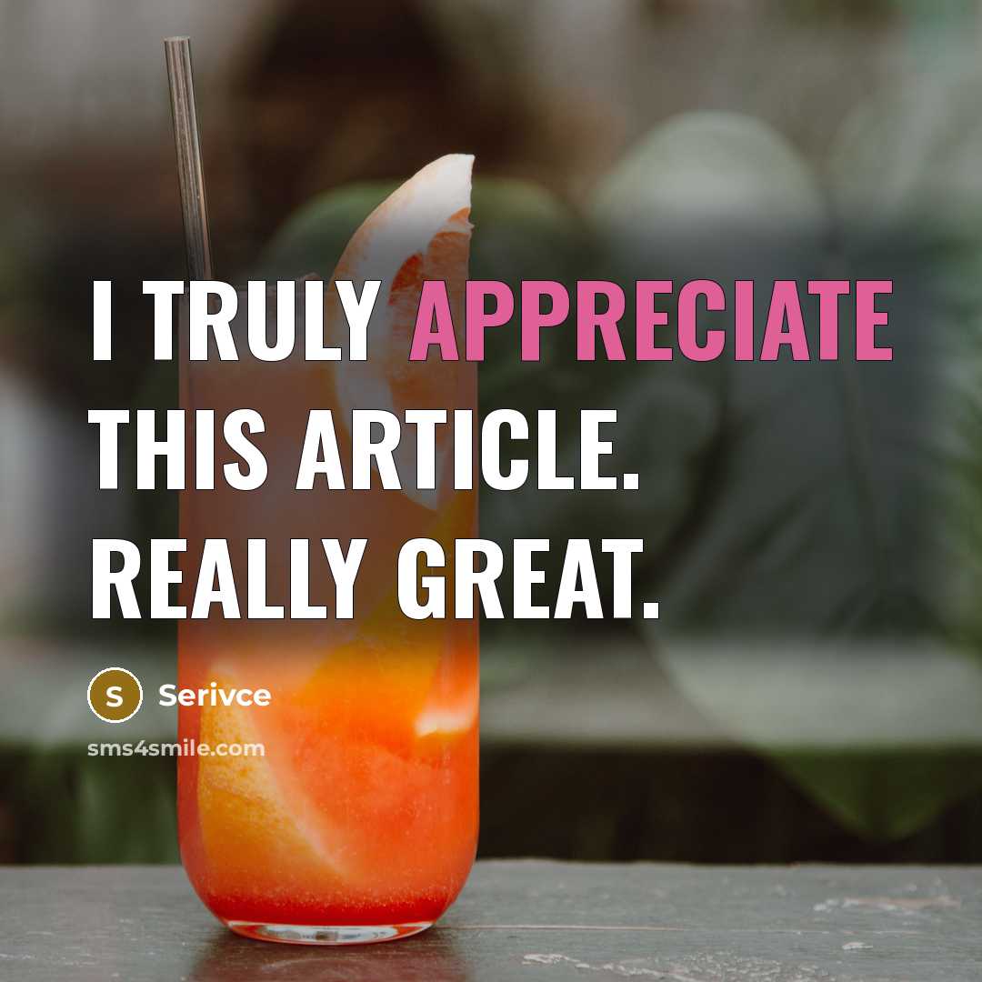 “I truly appreciate this article. Really Great.” quote by Serivce