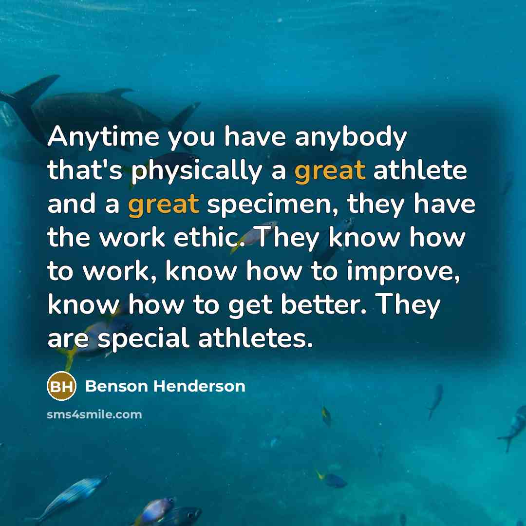 “Anytime you have anybody that's physically a great athlete and…” quote by Benson Henderson