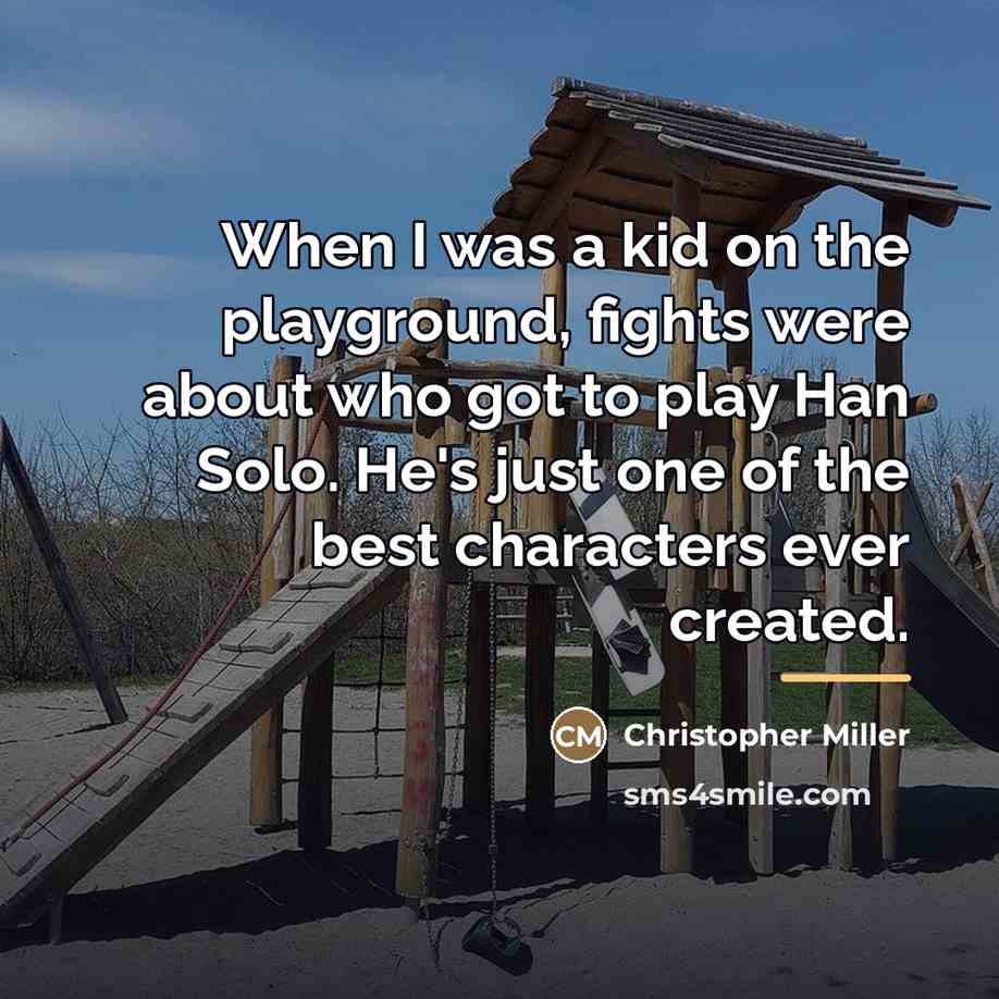 “When I was a kid on the playground, fights were…” quote by Christopher Miller
