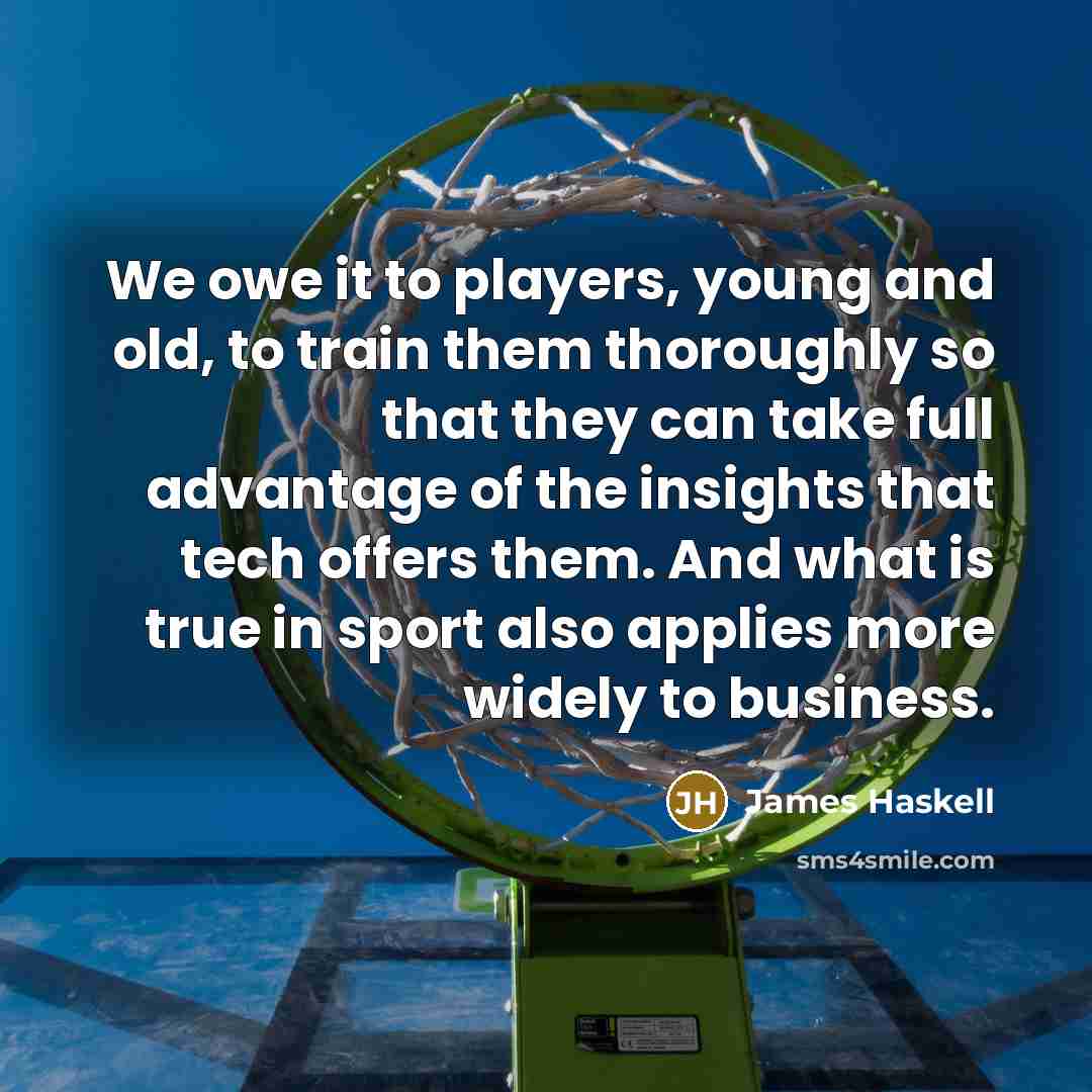 “We owe it to players, young and old, to train…” quote by James Haskell