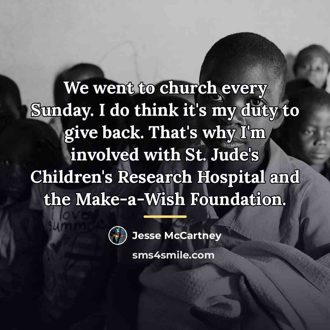 “We went to church every Sunday. I do think it's…” quote by Jesse McCartney