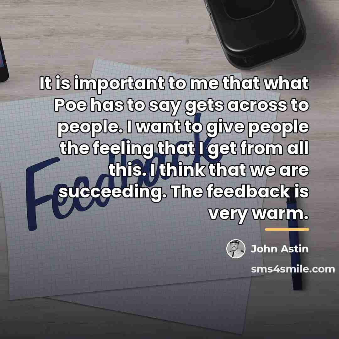 “It is important to me that what Poe has to…” quote by John Astin
