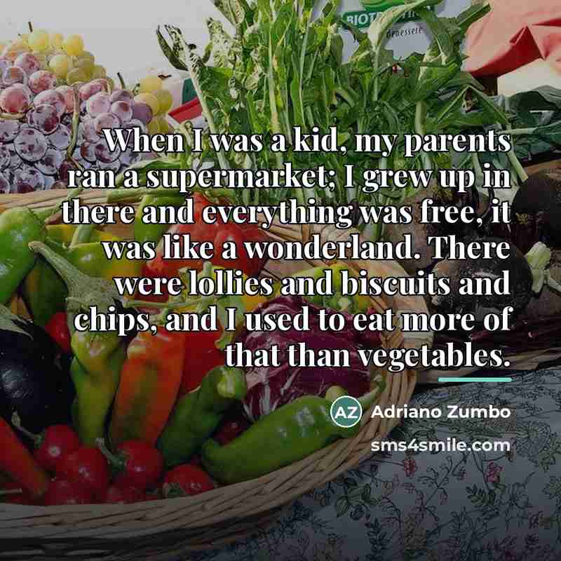 “When I was a kid, my parents ran a supermarket;…” quote by Adriano Zumbo