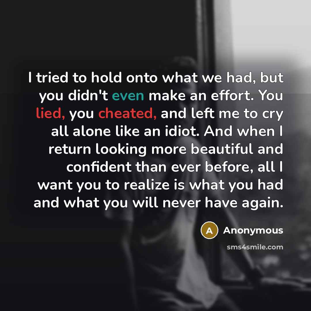 “I tried to hold onto what we had, but you…” quote by Anonymous