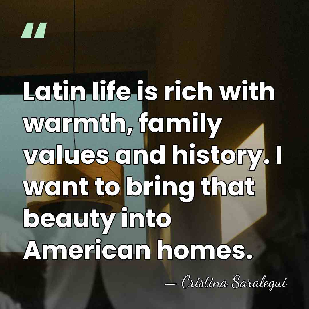 Latin life is rich with warmth, family values and history. I want&hellip; - Cristina Saralegui