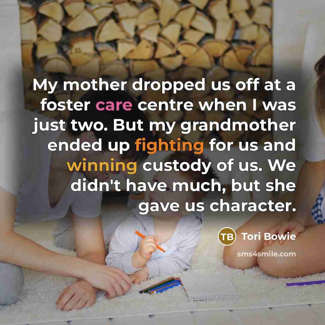 “My mother dropped us off at a foster care centre…” quote by Tori Bowie