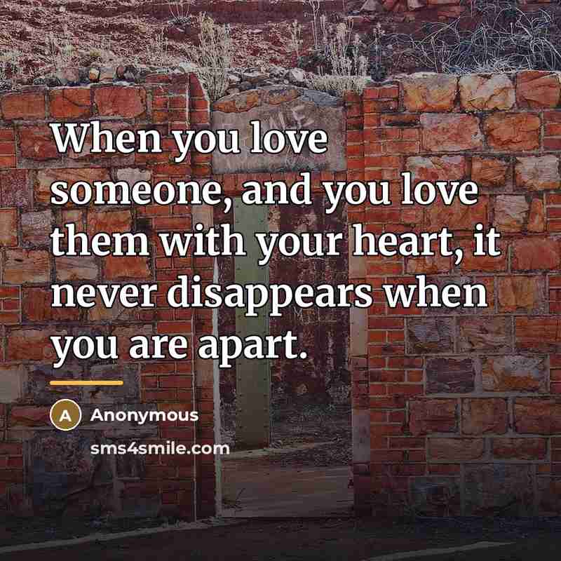 “When you love someone, and you love them with your…” quote by Anonymous