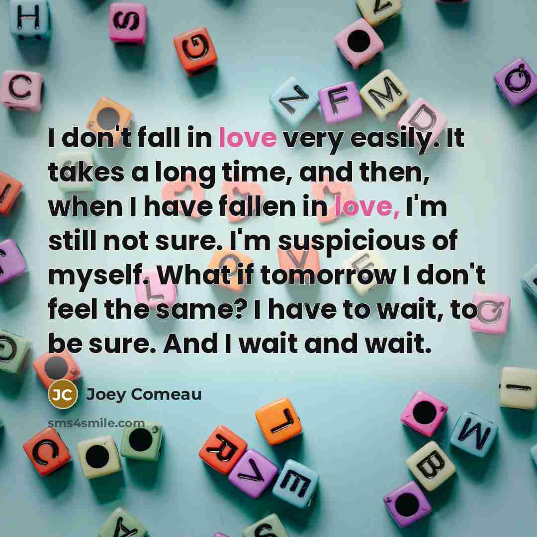 “I don't fall in love very easily. It takes a…” quote by Joey Comeau
