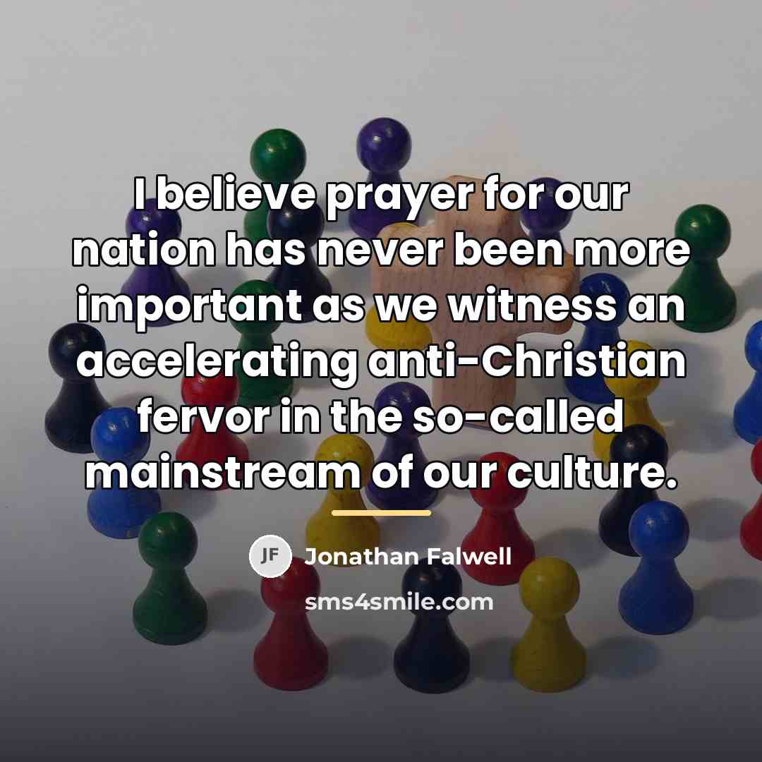 “I believe prayer for our nation has never been more…” quote by Jonathan Falwell
