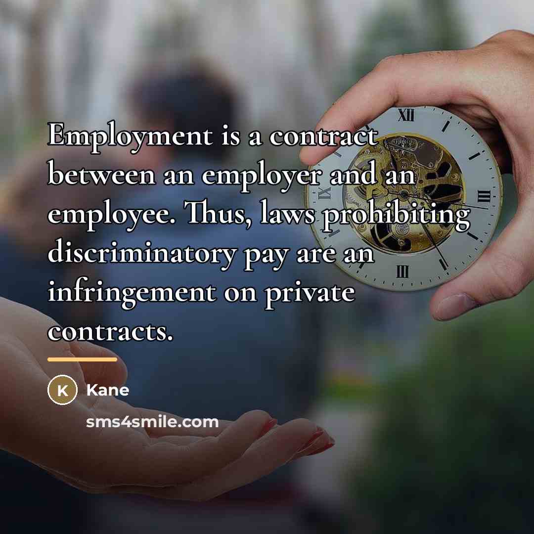 “Employment is a contract between an employer and an employee.…” quote by Kane