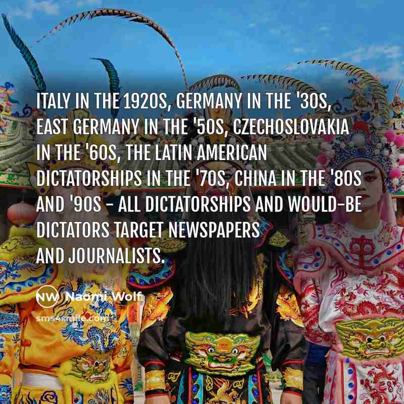 “Italy in the 1920s, Germany in the '30s, East Germany…” quote by Naomi Wolf