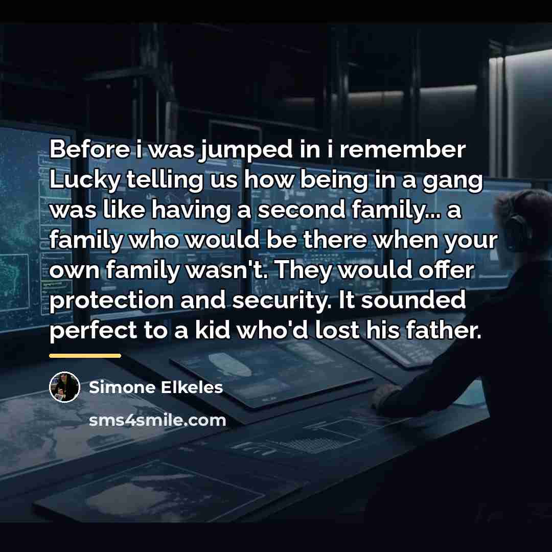 “Before i was jumped in i remember Lucky telling us…” quote by Simone Elkeles