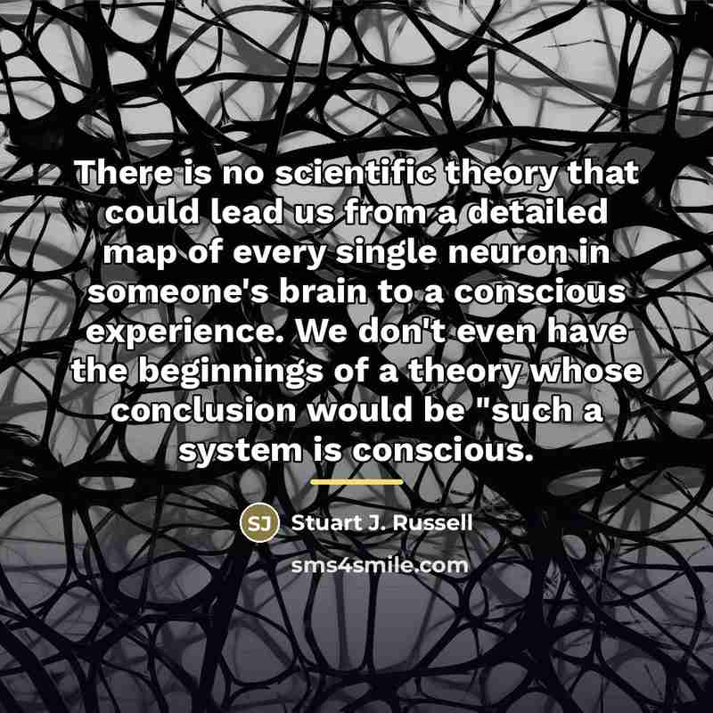 “There is no scientific theory that could lead us from…” quote by Stuart J. Russell