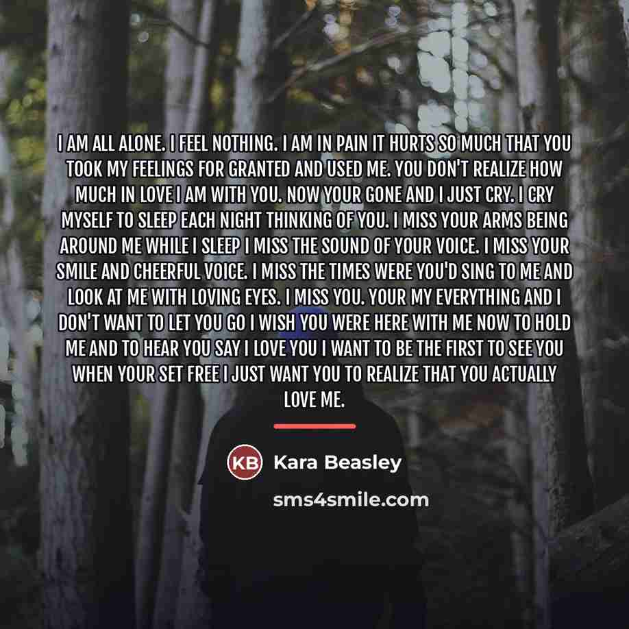 “I am all alone. I feel nothing. I am in…” quote by Kara Beasley