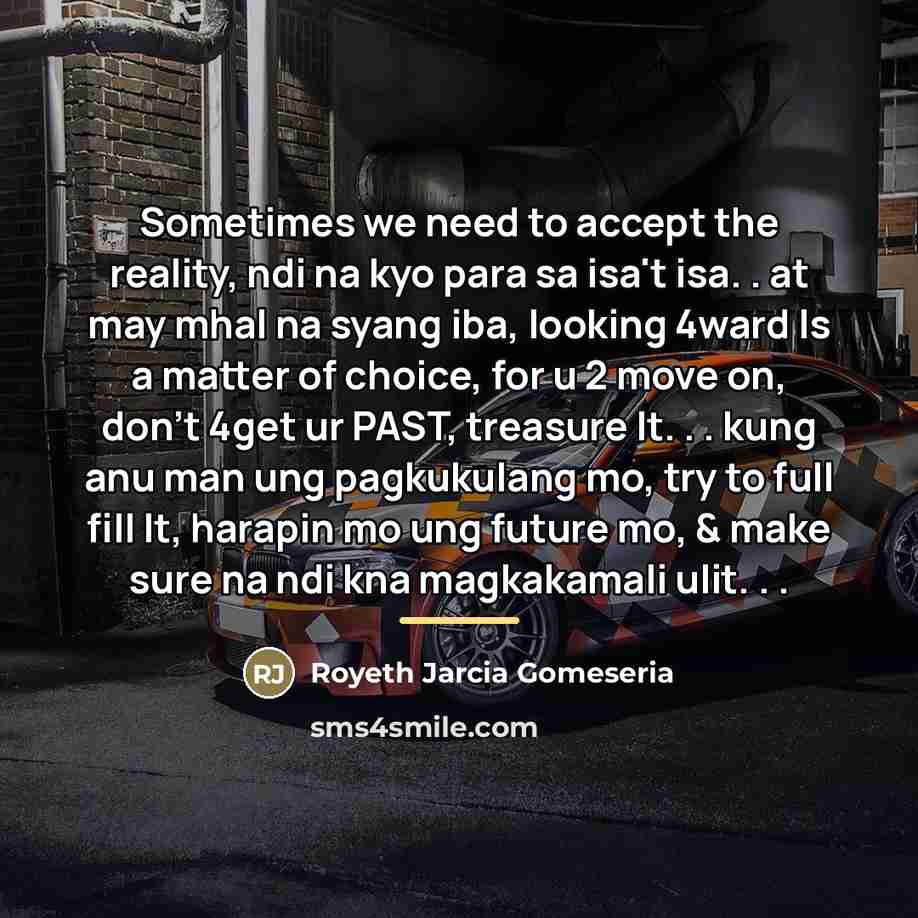 “Sometimes we need to accept the reality, ndi na kyo…” quote by Royeth Jarcia Gomeseria