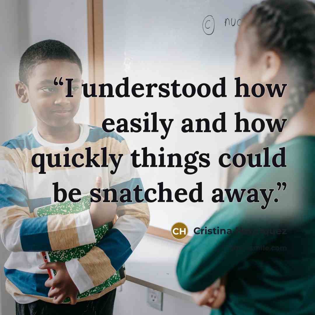 “I understood how easily and how quickly things could be snatched away.” quote by Cristina Henriquez