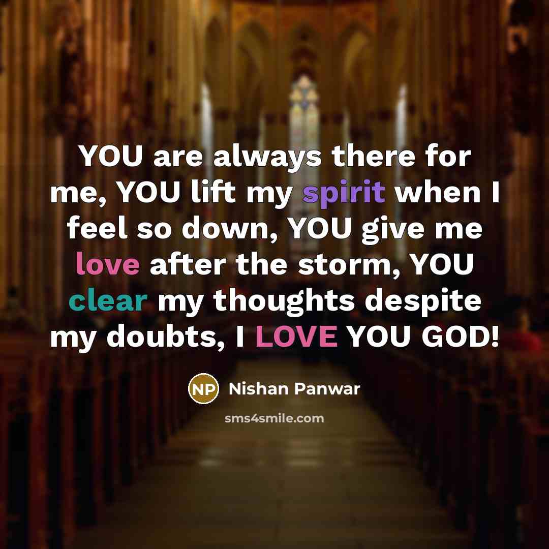 “YOU are always there for me, YOU lift my spirit…” quote by Nishan Panwar