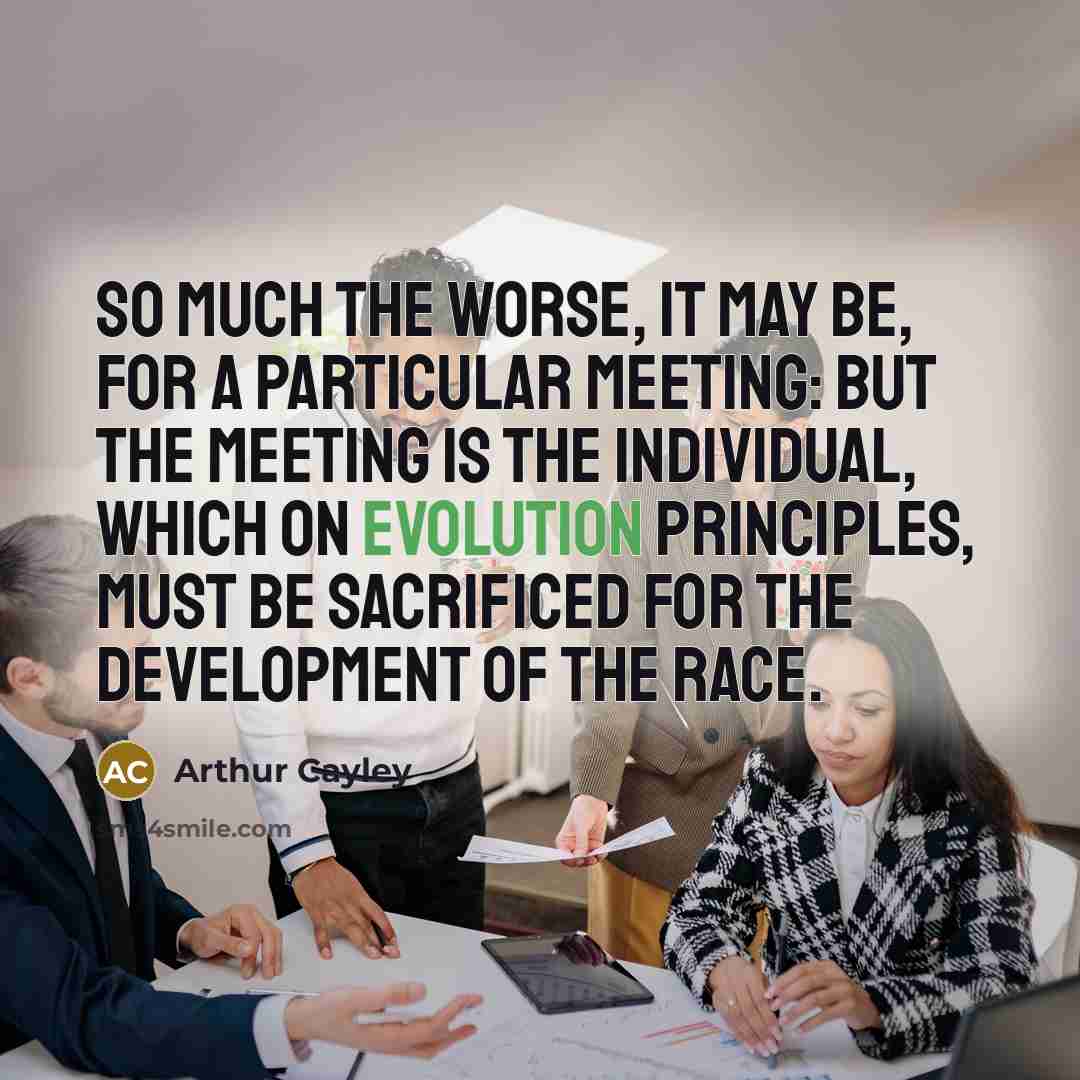 “So much the worse, it may be, for a particular…” quote by Arthur Cayley