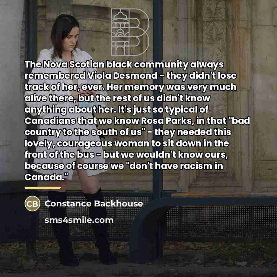 “The Nova Scotian black community always remembered Viola Desmond -…” quote by Constance Backhouse